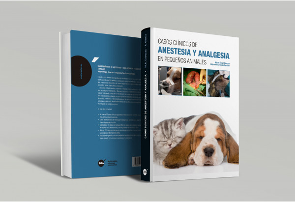 Casos clínicos de anestesia y analgesia en pequeños animales -Anestesia